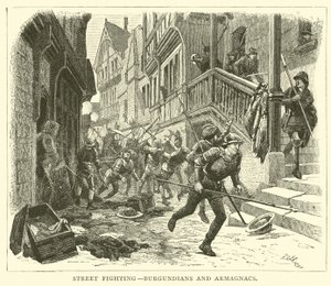 Combats de rue, Bourguignons et Armagnacs