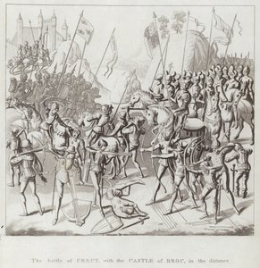 La bataille de Crécy, avec le château de Broc, au loin