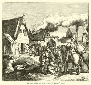 Les horreurs de la guerre de Trente Ans