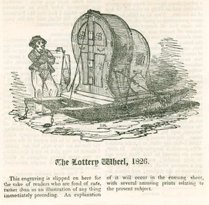 La Dernière Loterie. La Roue de la Loterie, 1826