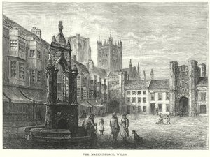 La place du marché. Wells (gravure) - English School