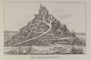 La Pyramide de Cholula, d