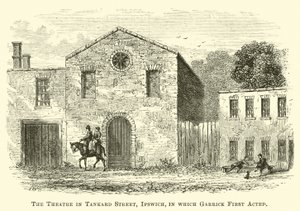 Le Théâtre de Tankard Street, Ipswich, où Garrick a joué pour la première fois