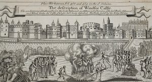 Description du château de Windsor, illustration des Actes et Monuments de John Foxe, neuvième édition, pub. 1684