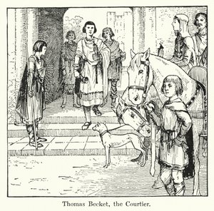 Thomas Becket, le courtisan