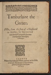 Page de titre de Tamburlaine le Grand, par Christopher Marlowe - English School