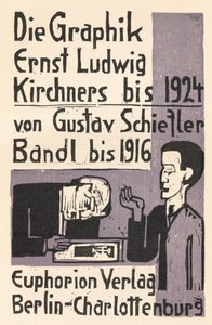 Die Graphik Ernst Ludwig Kirchners bis 1924 von Gustav Schiefler Band I bis 1916