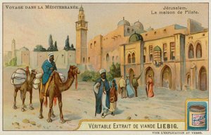 La maison de Pilate à Jérusalem