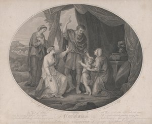 Coriolan : Le dieu des soldats, pour faire honte invulnérable... Shakespeare, Coriolan, 3 novembre 1785 - Francesco Bartolozzi