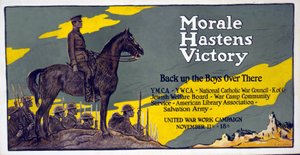 La Morale accélère la Victoire - Soutenez les Garçons là-bas, Campagne de Travail de Guerre Unie, 11-18 Nov. 1918