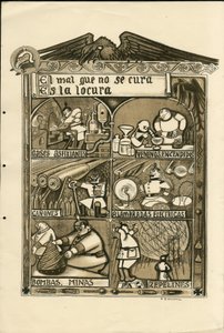 Illustration par Francisco Sancha Lengo - Feuille volante, vers 1915 - El mal que no se cura es la locura - Guerre de 14-18, Allemagne Prusse, Gaz asphyxiant, Langue espagnole, Presse étrangère