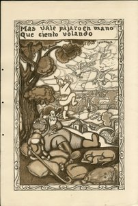 Illustration de Francisco Sancha Lengo (1874-1936) - Feuille volante, ca. 1915 - Mas vale pájaro en mano que ciento volando - Guerre de 14-18, Allemagne Prusse, Belligérants et symboles, Victoire, Paix, Langue espagnole, Presse étrangère