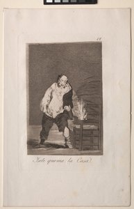 Caprichos: Et sa maison est en feu. - Francisco de Goya