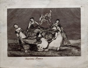 Folie féminine de la série Los Disparates - Francisco de Goya