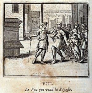 Le fou qui vend la sagesse. Fables de Jean de La Fontaine (1621-95). Illustration de François Chauveau (1613-1676). Édition de 1728.