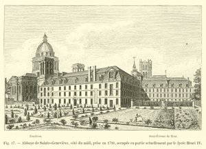 Abbaye de Sainte-Geneviève, côté du midi, prise en 1790, occupée en partie actuellement par le lycée Henri IV - French School
