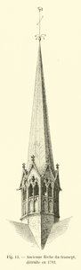 Ancienne flèche du transept, détruite en 1793