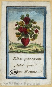 Bouquet de fleurs en cœur : « Ils passeront plutôt que mon estime » - gravure