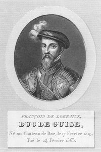 François de Lorraine, Duc de Guise