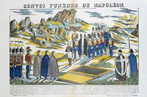 Convoi funèbre de Napoléon-le-Grand Bonaparte (1769-1821) sur l