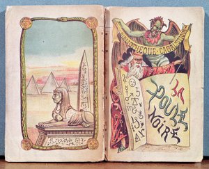 La Poule Noire, œuvre de divination et de magie, utilisée surtout à la campagne entre 1820 et 1880