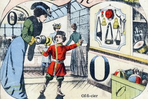 Lettre O : Officier. Gravure dans "ABC des jouets pour petits garçons". Imagerie de Pont-à-Mousson, Louis Vagne, imprimeur-éditeur, fin XIXe siècle.