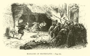 Massacre des protestants - French School