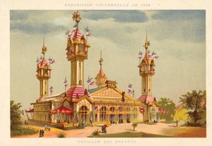 Pavillon des Enfants, Exposition Universelle 1889, Paris