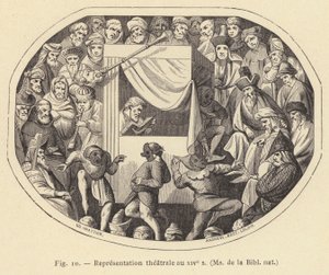 Représentation théâtrale au XIVe siècle, Ms de la Bibl nat - French School
