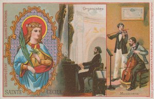 Sainte Cécile, organiste et musiciens