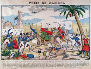 La Capture de Mascara par les Français commandés par Bertrand Clauzel en 1835