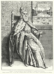Le Doge de Venise dans ses robes cérémonielles, et l