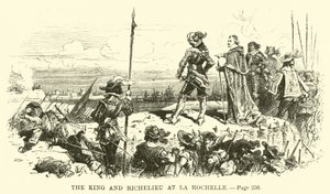 Le Roi et Richelieu à La Rochelle