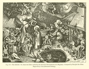 Le Sabbat : Saint Jacques le Majeur combattant les enchantements diaboliques d