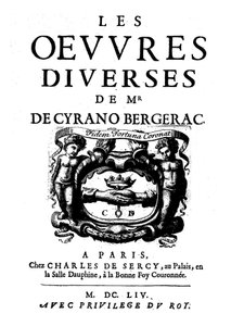 Pages de titre de "Les œuvres diverses de Monsieur de Cyrano Bergerac" 1654. (1619 -1655) écrivain français.