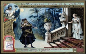 Le Trouvère de Verdi : acte I sc. 3 - Chromolithographie Liebig, vers 1900 - French School