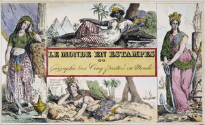 Femmes représentant 4 continents : Afrique, Europe, Amérique et Asie - Frontispice de "Le Monde en prints ou Géographie des cinq parties du monde" par le Chevalier de Roujoux