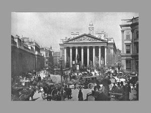 La Bourse royale, Londres, vers 1900