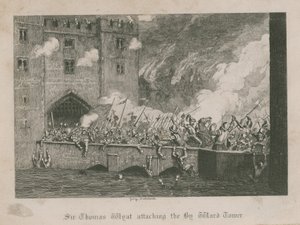 Sir Thomas Wyat attaquant la tour By Ward