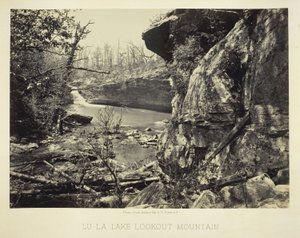 Lac Lu-La Lookout Mountain - George N. Barnard