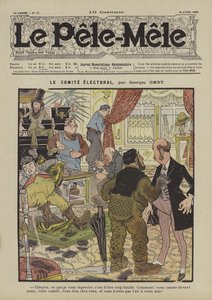 Le comité électoral. Illustration pour Le Pêle-Mêle, 1906