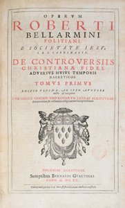 Page de titre de De Controversiis par Robert Bellarmin, édition publiée à Cologne en 1620 - German School