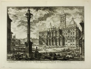 Vue de la basilique de S. Maria Maggiore avec ses deux ailes latérales, de Vues de Rome - Giovanni Battista Piranesi