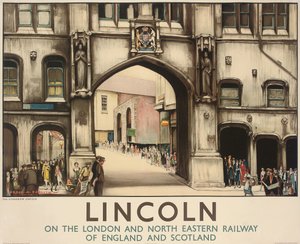Affiche du London and North Eastern Railway faisant la publicité des voyages en train vers Lincoln
