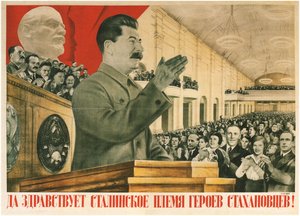 Vive la génération des héros Stakhanov de Staline!, 1936