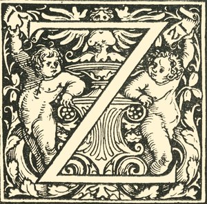 Z - Un alphabet par Hans Weiditz, c1520-1521, 1908