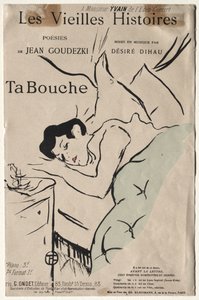 Les Vieilles histoires : Ta Bouche - Henri de Toulouse-Lautrec