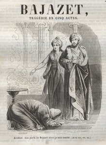 Bajazet tragédie en cinq actes de Jean Racine - gravure dans « Œuvres de Jean Racine » illustrée par Pauquet et notice par Émile de La Bédollière - 1851. - Hippolyte Louis Pauquet