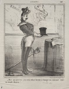 Actualités (No. 249) : Ils disent que je serai bientôt réduit à échanger ma couronne contre un simple chapeau ! - Honoré Daumier