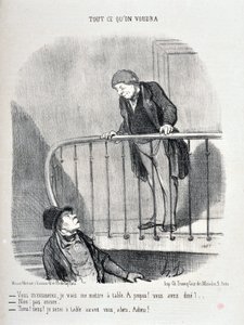 Œuvre de Honoré Daumier (1808-1879). Charivari date de 1853 : Série TOUT CE QUE VOUS VOULEZ « Vous m